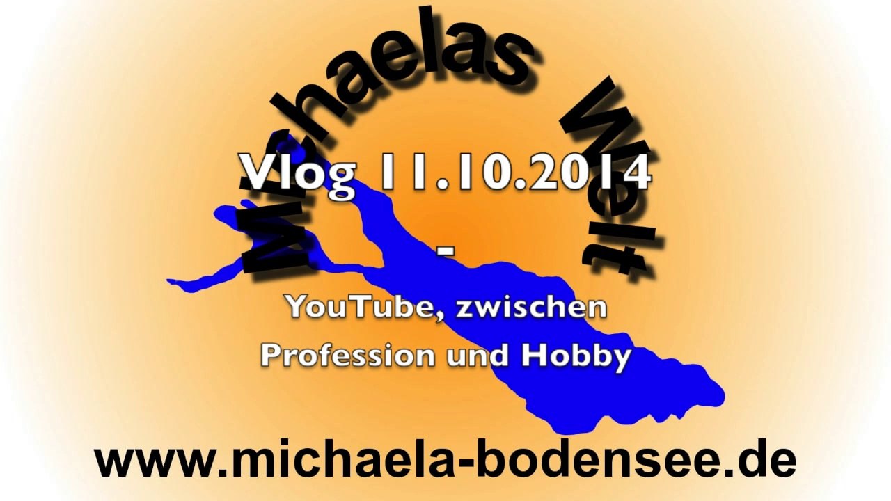 11.10.2014 - Vlog / Webvideo zwischen Professionalität und Hobby