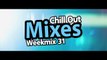 Chill Out Mixes Weekmix 31