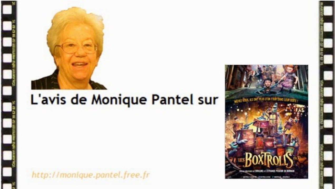 Monique Pantel : avis sur Samba, Le Labyrinthe, Geronimo, Balade entre les tombes, Les Boxtrolls