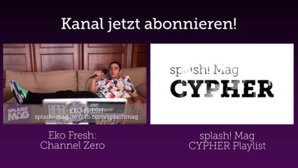 splash! Mag Cypher #18_ Crackaveli, Azrael, Ufo361, Juse Ju, Takt32