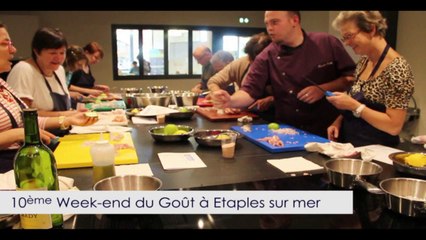 Ateliers culinaires du 10ème week-end du goût à Etaples sur mer