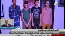 بالفيديو.. بيان الداخلية: ضبط أربعة خلايا إرهابية بأربع محافظات استهدفت منشآت الدولة