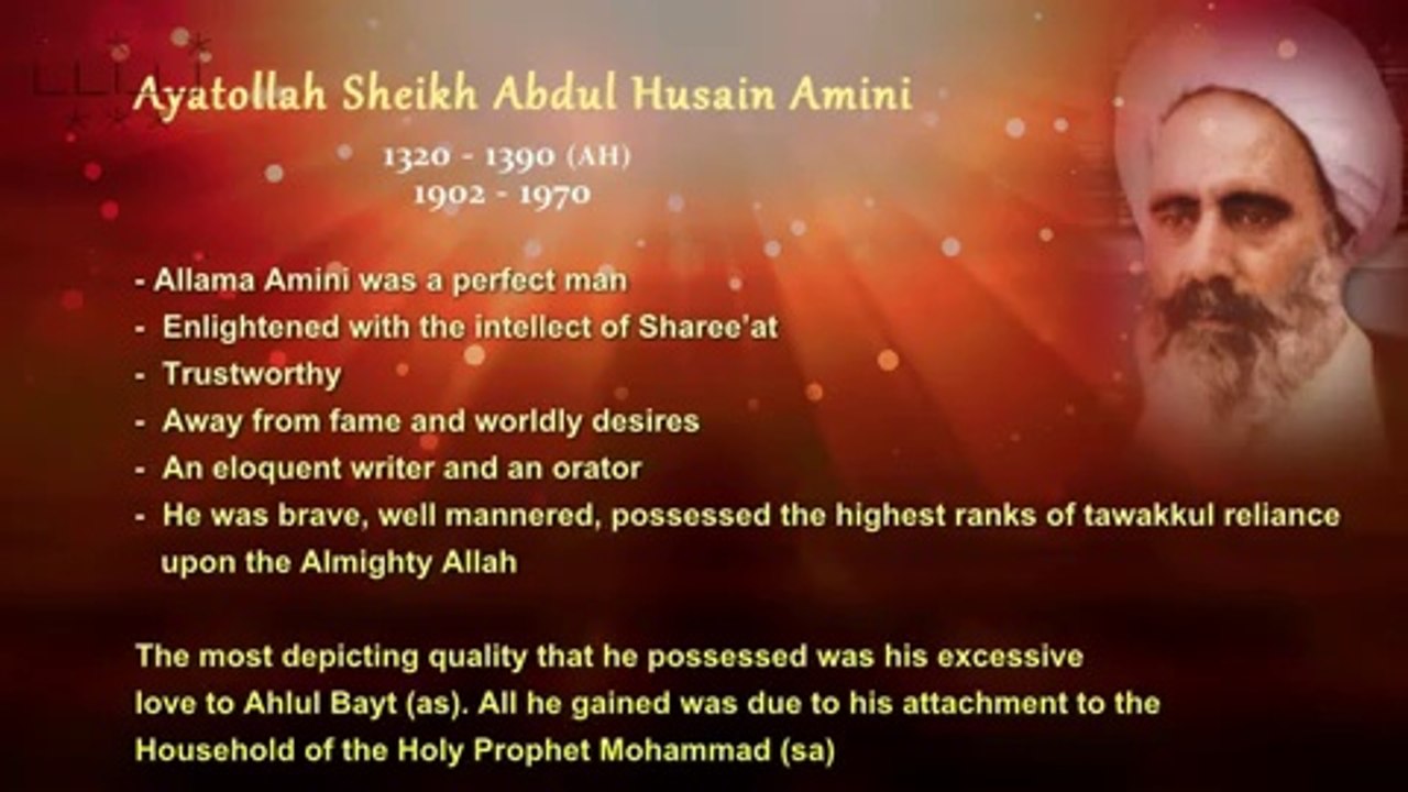 The Noble ones - Ayatullah Amini -