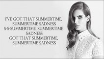 Summertime Sadness Lana Del Rey LYRICS HD