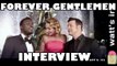 Forever Gentlemen Vol 2 : L-O-V-E Interview Exclu