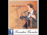 Aşık Gülabi  Bu kader