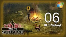 How to Survive 【PC】 Co-op │ Part 6