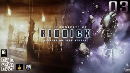 The Chronicles of Riddick Assault on Dark Athena #3