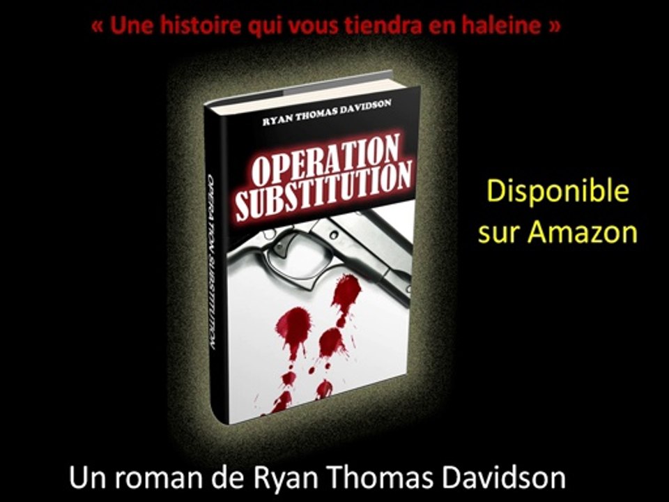 Opération Substitution - Roman de science-fiction