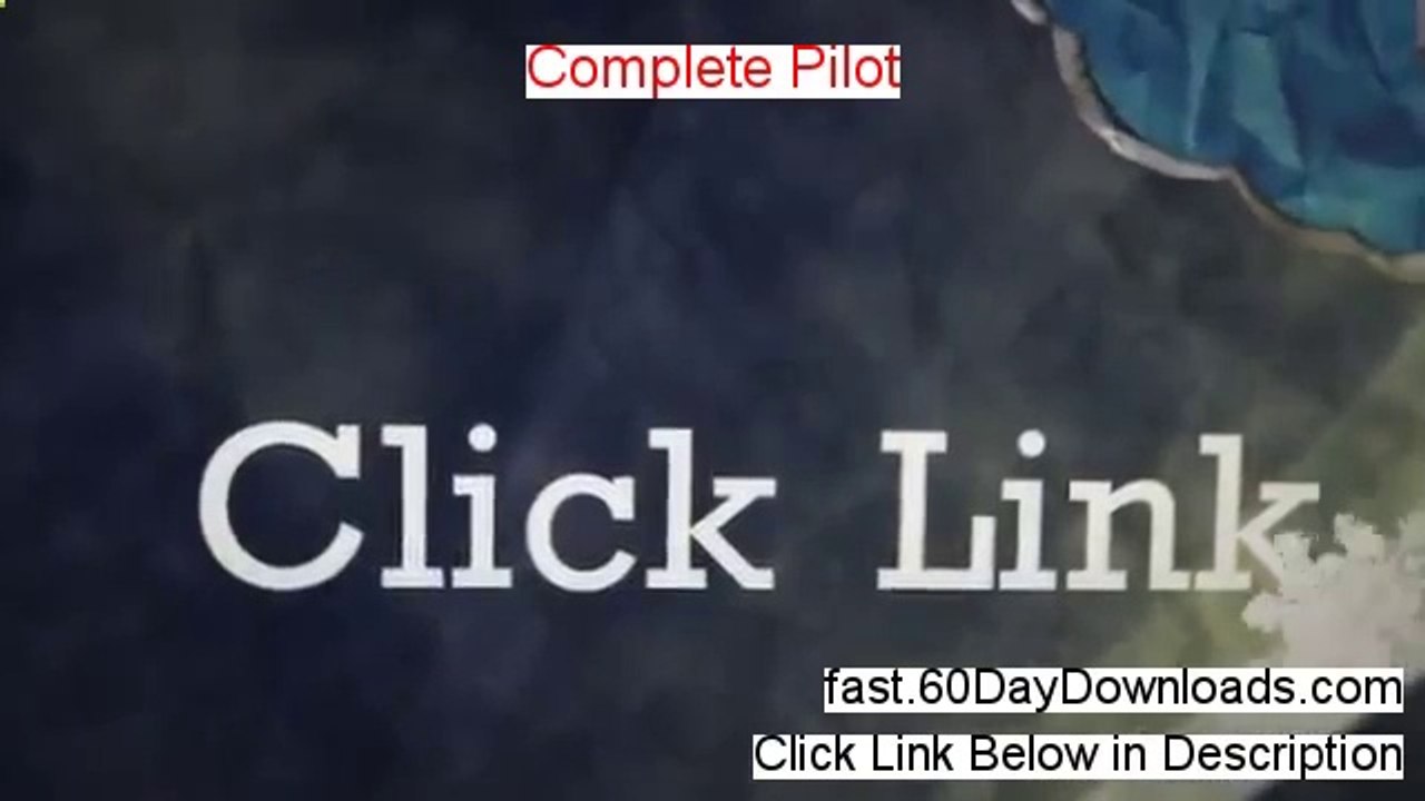 Complete Pilot 2013, can it work (and free review)