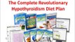 Hypothyroidism Diet Plan - The Natural Thyroid Diet for Hypothyroidism