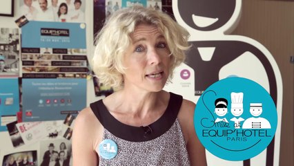 Corinne MENEGAUX, Directrice du Salon Equip'Hotel 2014, nous parle de l'opération Smile in Paris by Equip'Hotel