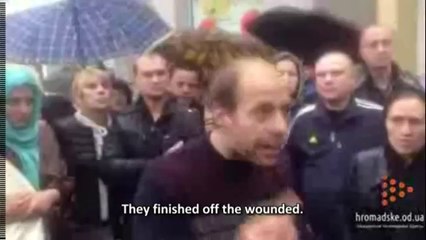 オデッサ水晶の夜:Очевидец Одесса 02 05 2014 Odessa Ukraine eyewitness of the slaughter (Low)