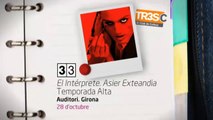 TV3 - 33 recomana - El intérprete. Asier Etxeandia. Temporada Alta. Auditori. Girona
