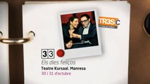 TV3 - 33 recomana - Els dies feliços. Teatre Kursaal. Manresa