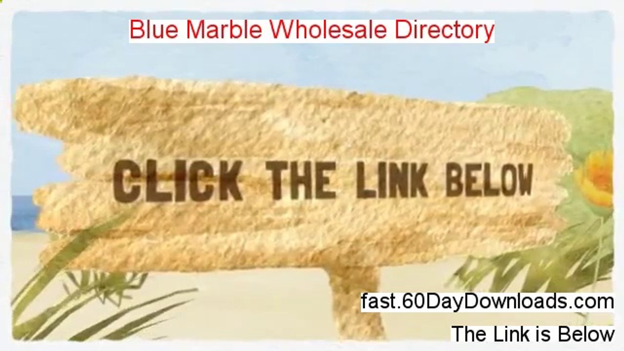 Blue Marble Wholesale Directory Download Risk Free (legit review)