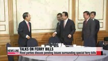 Rival parties discuss pending issues surrounding special ferry bills