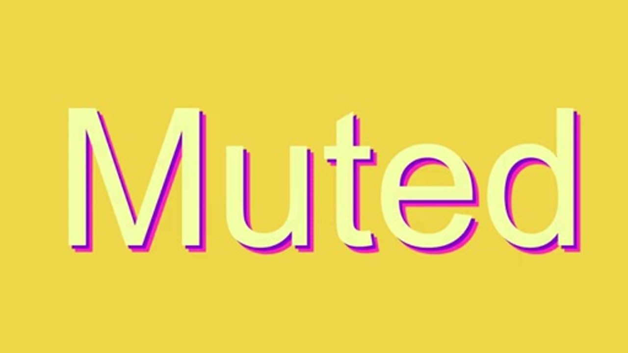 How to Pronounce Muted