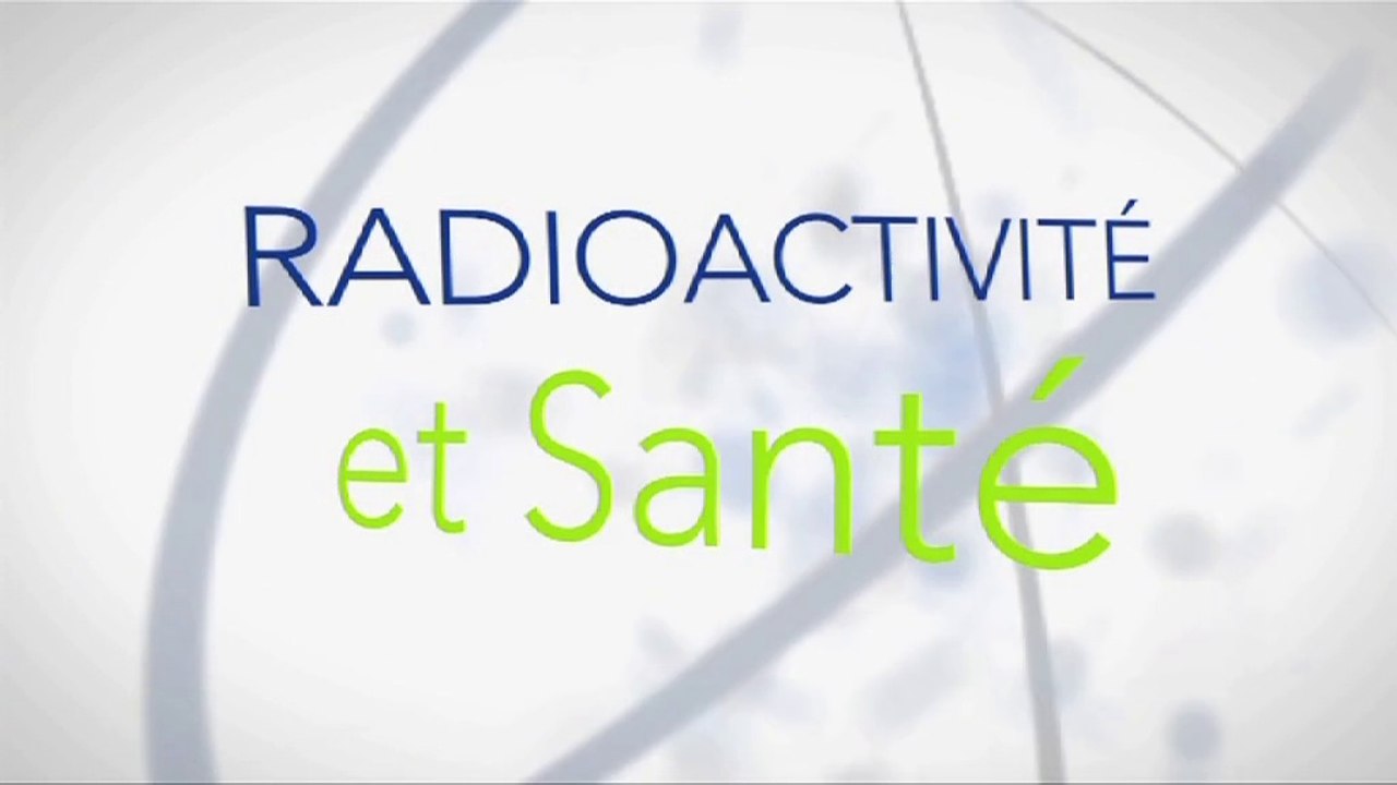 Radioactivité et Santé 01