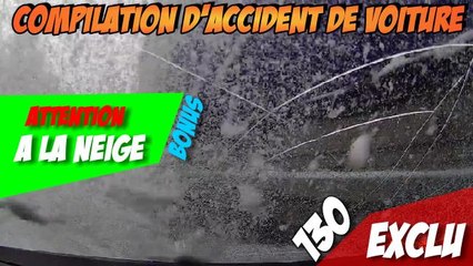 Compilation d'accident de voiture n°130 + Bonus / Car crash compilation #130