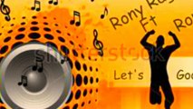 Rony Rag Ronni  Let's Goo