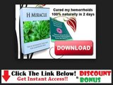 Hemorrhoid Miracle # Get Discount + Discount