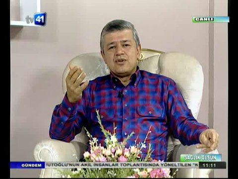TV 41 SAĞLIK OLSUN PROGRAMI UZM. DR. M. YALÇIN İNANÇ