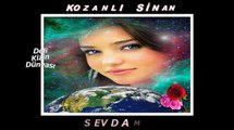 SEVDAM-KOZANLI SİNAN