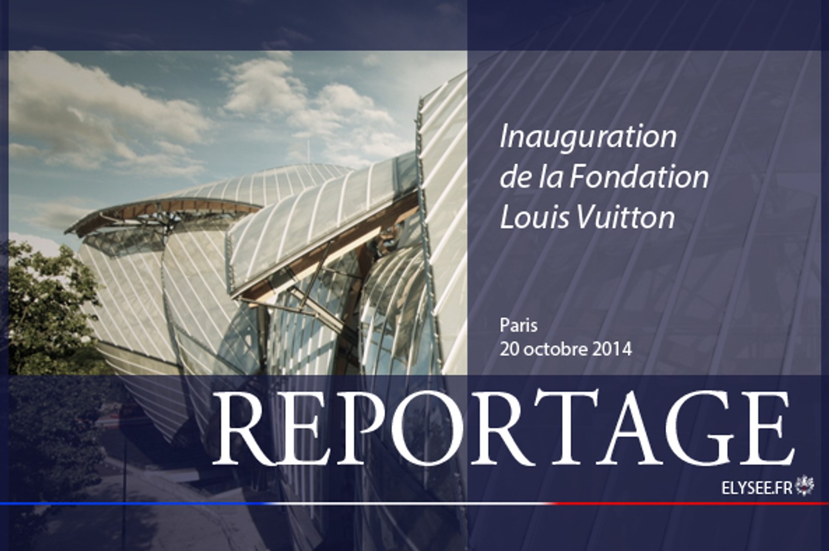 Fondation Louis Vuitton - Week-end inaugural - 26 octobre …