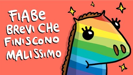 Il Cavallo Colorato | FIABE BREVI CHE FINISCONO MALISSIMO