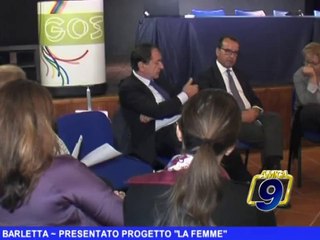 BARLETTA | Presentato progetto "La Femme"