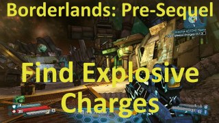 Find Explosive Cgarges in Treasures of ECHO Madre in Borderlands: The Pre-Sequel!