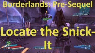 How to Locate Missing Snick-It Ball in The Don in Borderlands: The Pre-Sequel