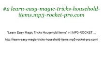Learn Easy Magic Tricks With Household Items