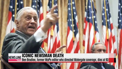 Former Washington Post editor Ben Bradlee dies at 93