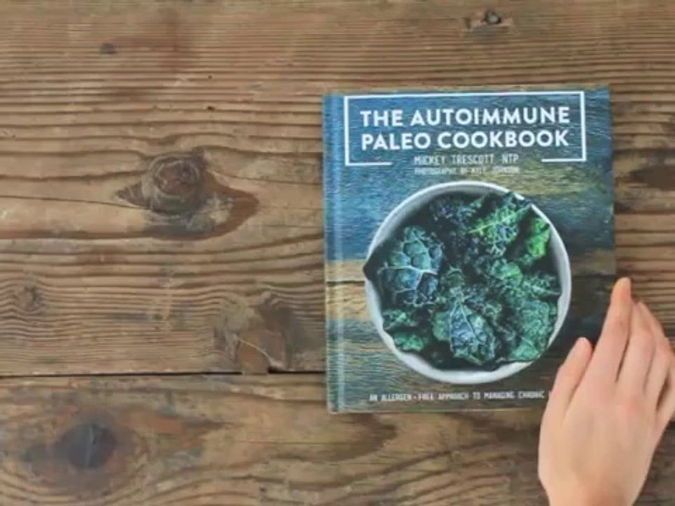The Autoimmune Paleo Cookbook - Preview