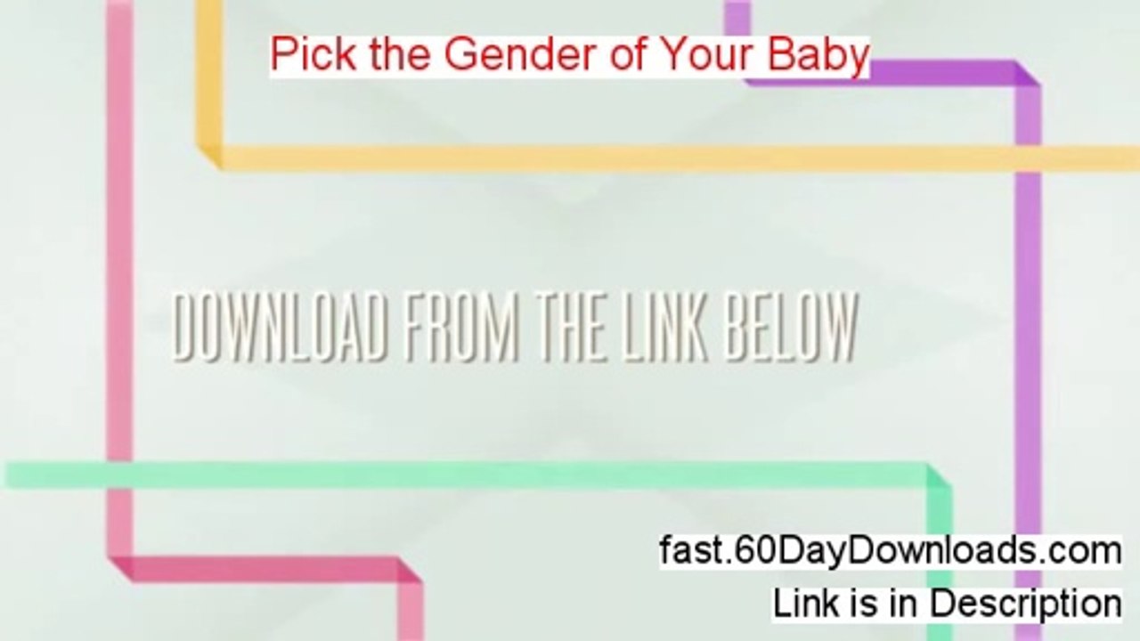 Pick the Gender of Your Baby Review and Risk Free Access (INSTANT ACCESS)