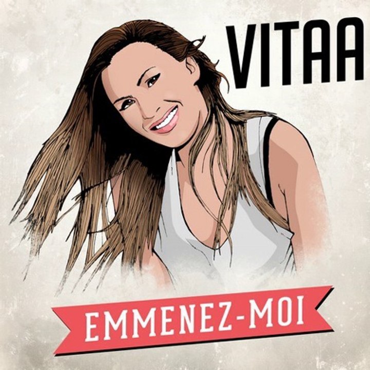 Vitaa - Emmenez-moi (extrait)
