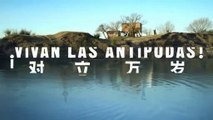 Vivan las Antipodas ! [Documentaire - 2013]