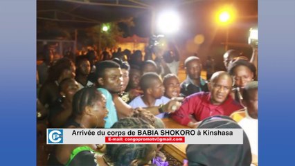 Arrivée du corps de BABIA SHOKORO à Kinshasa