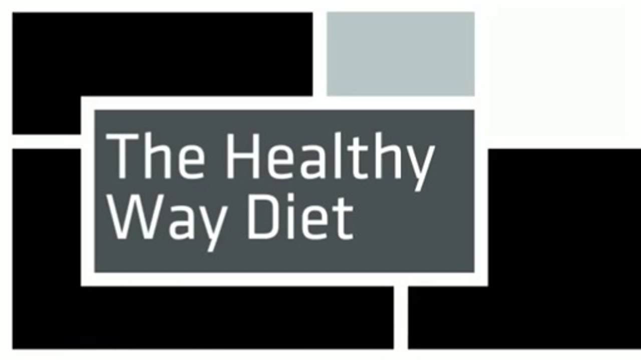 The Healthy Way Diet