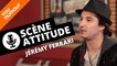 Interview de Jeremy Ferrari - Scène Attitude