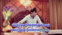 HM VCD Vol 142 - 03 Srolanh Knhom Jae Knhom Ban Te - Chhorn Sovannareach