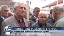 PROTESTOJNË PUNËTORËT E “FAPOL”