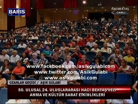 Aşık Gülabi -Ozanlar Geçidi Hacı Bektaş Veli Anma Etkinlikler...