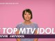 LE TOP MTV IDOL S24