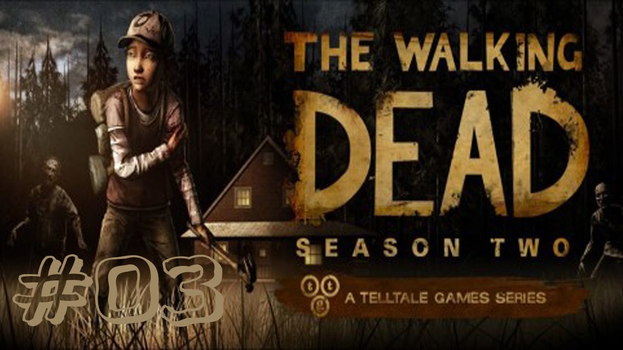 The Walking Dead (Walktrough) #03 [ENG | FullHD]