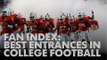 College Football Fan Index: Best Entrances