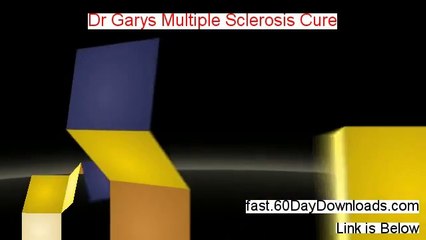 Dr Garys Multiple Sclerosis Cure Review - Dr Garys Multiple Sclerosis Cure Scam