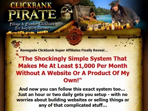 ClickBank Pirate Review CB Pirate Review System Legit Or Scam